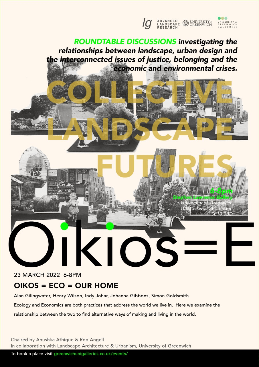 Oikios = Eco = Our Home ::: Collective Landscape Futures at Greenwich&nbsp;tomorrow